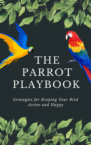 The Parrot Playbook