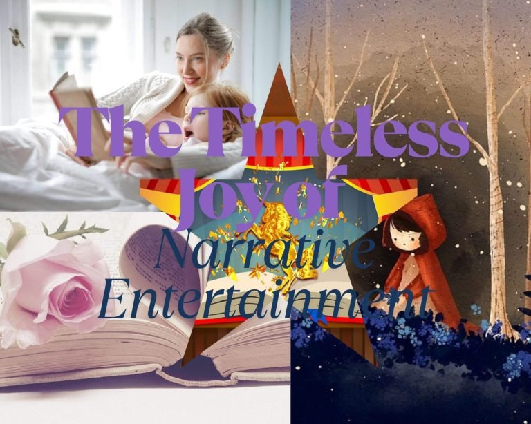 Stories as Amusement: The Timeless Joy of Entertainment